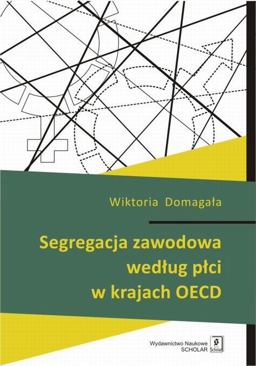 Segregacja zawodowa według płci w krajach OECD — okładka e-booka