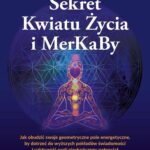 Sekret Kwiatu Życia i MerKaBy — okładka e-booka