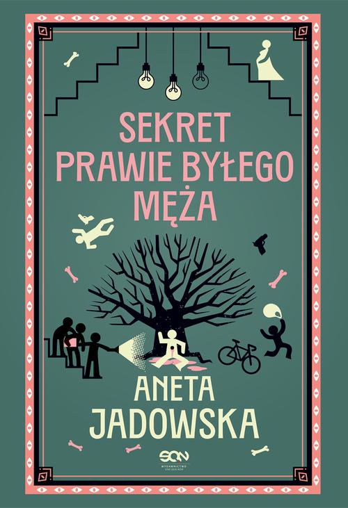 Tytuł: Sekret prawie byłego męża
Autor: Aneta Jadowska
Wydawnictwo: SQN
Formaty: EPUB, MOBI
