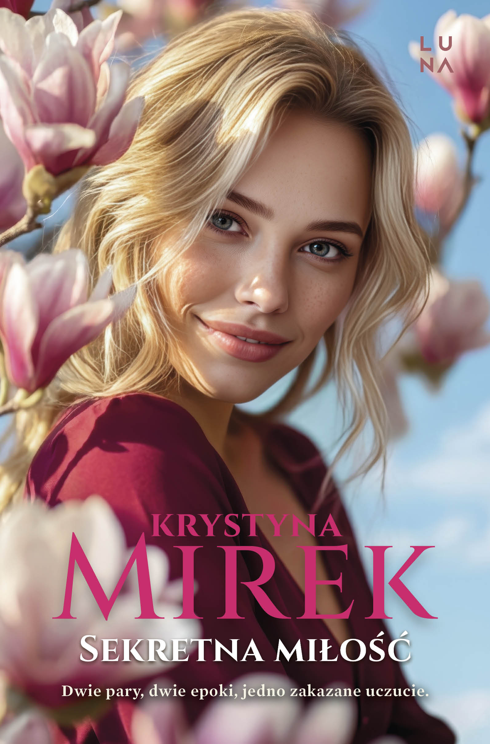 Tytuł: Sekretna miłość
Autor: Krystyna Mirek
Wydawnictwo: Wydawnictwo Luna
Formaty: EPUB, MOBI