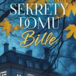 Sekrety domu Bille tom II — okładka e-booka