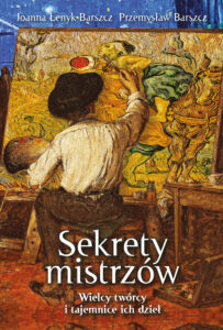 Sekrety mistrzów. Wielcy twórcy i tajemnice ich dzieł — okładka e-booka