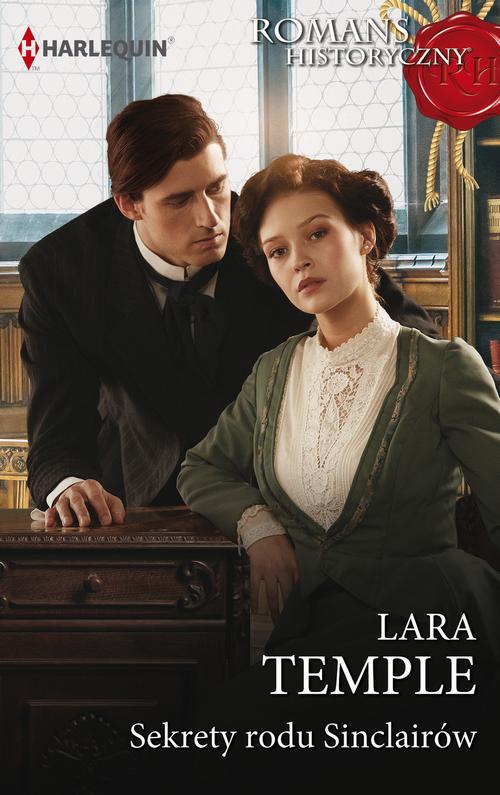 Tytuł: Sekrety rodu Sinclairów
Autor: Lara Temple
Wydawnictwo: Harlequin
Formaty: MOBI, EPUB