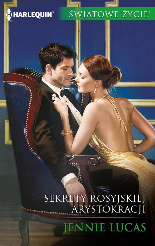 Tytuł: Sekrety rosyjskiej arystokracji
Autor: Jennie Lucas
Wydawnictwo: Harlequin
Formaty: EPUB, MOBI