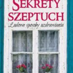Tytuł: Sekrety szeptuch. Ludowe sposoby uzdrawiania
Autor: Vadim Tschenze
Wydawnictwo: Studio Astropsychologii
Formaty: EPUB, PDF, MOBI