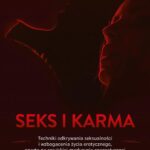 Tytuł: Seks i karma
Autor: Vadim Tschenze
Wydawnictwo: Studio Astropsychologii
Formaty: EPUB, PDF, MOBI