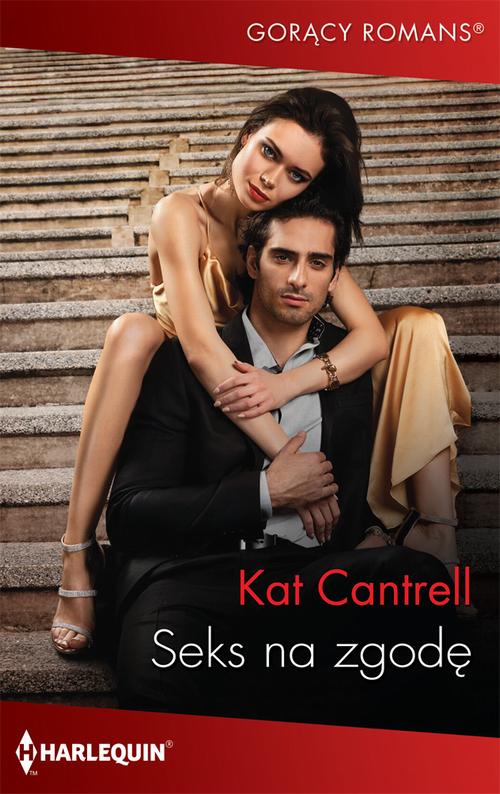 Tytuł: Seks na zgodę
Autor: Kat Cantrell
Wydawnictwo: Harlequin
Formaty: EPUB, MOBI