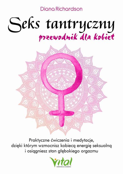 Seks tantryczny. Przewodnik dla kobiet — okładka e-booka