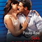 Tytuł: Seks z przyjacielem
Autor: Paula Roe
Wydawnictwo: Harlequin
Formaty: MOBI, EPUB