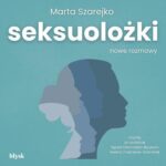 Seksuolożki. Nowe rozmowy — okładka audiobooka