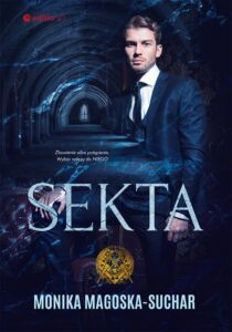 Tytuł: Sekta
Autor: Monika Magoska-Suchar
Wydawnictwo: EditioRed
Formaty: EPUB, MOBI