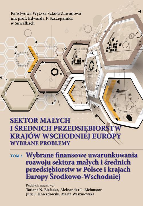 Tytuł: Sektor małych i średnich przedsiębiorstw krajów wschodniej Europy: wybrane problemy. T. 3. Wybrane finansowe uwarunkowania rozwoju sektora małych i średnich przedsiębiorstw w Polsce i krajach Europy Środkowo-Wschodniej
Autor: 
Wydawnictwo: Państwowa Uczelnia Zawodowa im. prof. E F. Szczepanika
Formaty: PDF