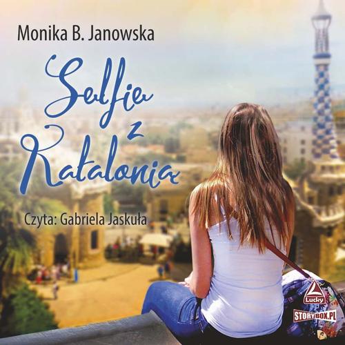 Tytuł: Selfie z Katalonią
Autor: Monika B. Janowska
Wydawnictwo: Storybox
Formaty: MP3