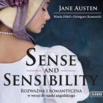 Sense and Sensibility. Rozważna i romantyczna w wersji do nauki angielskiego — okładka audiobooka