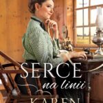 Tytuł: Serce na linii
Autor: Karen Witemeyer
Wydawnictwo: Dreams
Formaty: EPUB, MOBI