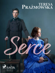 Tytuł: Serce
Autor: Teresa Prażmowska
Wydawnictwo: SAGA Egmont
Formaty: EPUB, MOBI