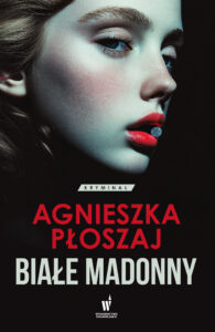 Seria łódzka (Tom 1). Białe madonny — okładka e-booka