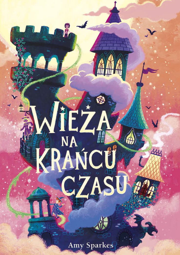 Seria Magiczna (#2). Wieża na krańcu czasu — okładka e-booka