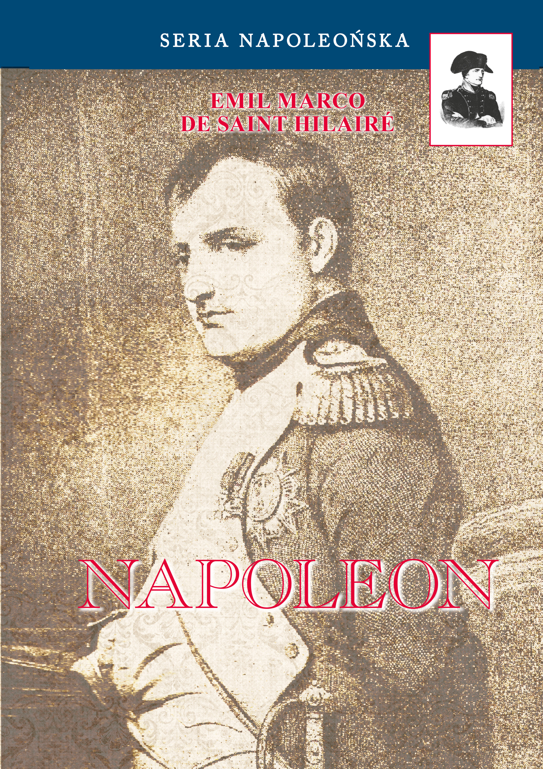 Seria Napoleońska. Napoleon — okładka e-booka
