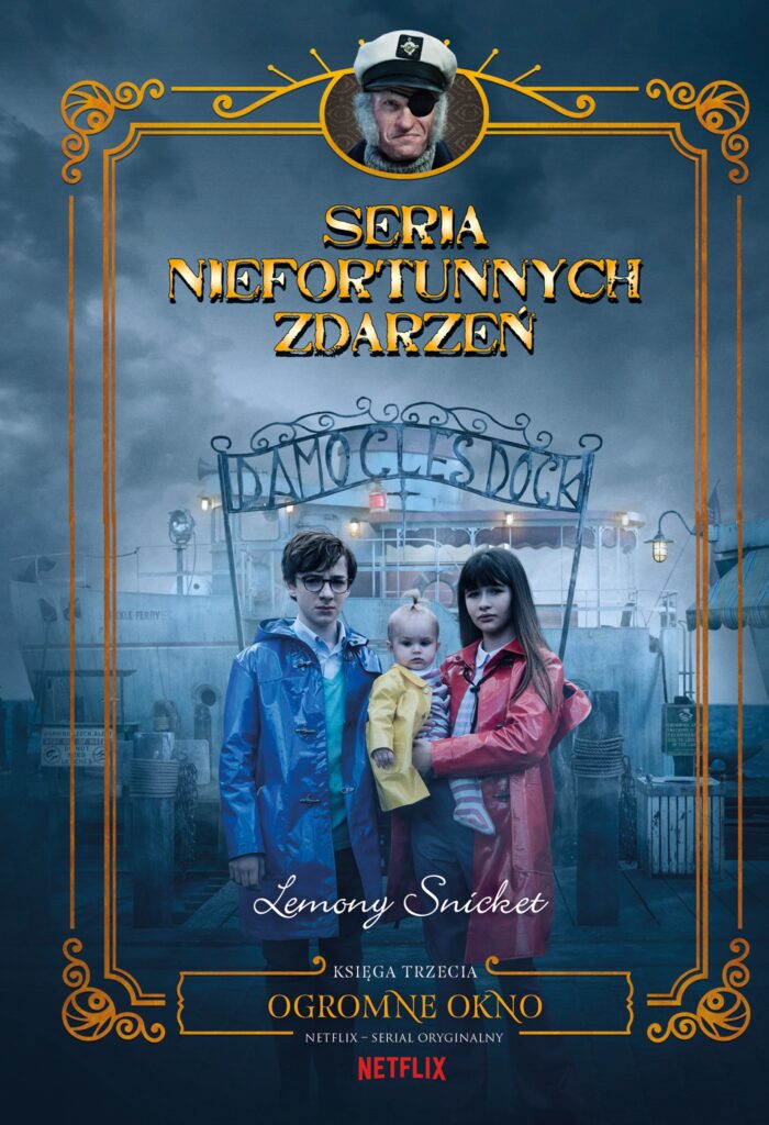 Seria niefortunnych zdarzeń (#3). Ogromne okno. Seria niefortunnych zdarzeń — okładka