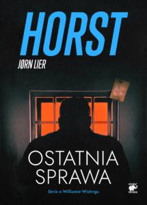Seria o komisarzu Williamie Wistingu (Tom 18.). Ostatnia sprawa — okładka e-booka