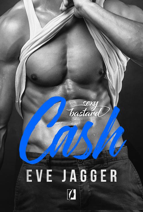 Tytuł: Sexy Bastard
Autor: Eve Jagger
Wydawnictwo: Wydawnictwo Kobiece
Formaty: EPUB, MOBI
