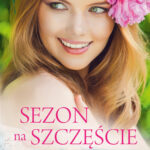 Tytuł: Sezon na szczęście
Autor: Roma J. Fiszer
Wydawnictwo: Purple Book
Formaty: EPUB, MOBI