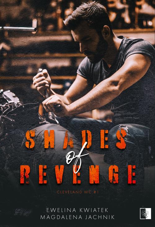 Tytuł: Shades of Revenge
Autor: Ewelina Kwiatek, Magdalena Jachnik
Wydawnictwo: NieZwykłe
Formaty: EPUB, MOBI