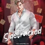 Tytuł: Sidetracked
Autor: S. T. Abby
Wydawnictwo: NieZwykłe Zagraniczne
Formaty: EPUB, MOBI