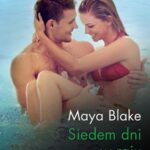 Tytuł: Siedem dni w raju
Autor: Maya Blake
Wydawnictwo: Harlequin
Formaty: EPUB, MOBI