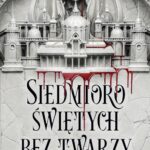 Siedmioro świętych bez twarzy — okładka e-booka