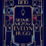 Tytuł: Siedmiu mężów wyd. 2
Autor: Taylor Jenkins Reid
Wydawnictwo: Czwarta Strona
Formaty: MOBI, EPUB