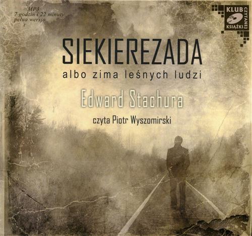 Tytuł: Siekierezada
Autor: Edward Stachura
Wydawnictwo: SMPB
Formaty: MP3