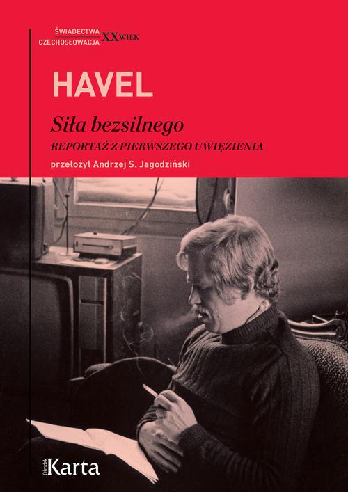 Tytuł: Siła bezsilnego
Autor: Vaclav Havel
Wydawnictwo: Karta
Formaty: EPUB, MOBI
