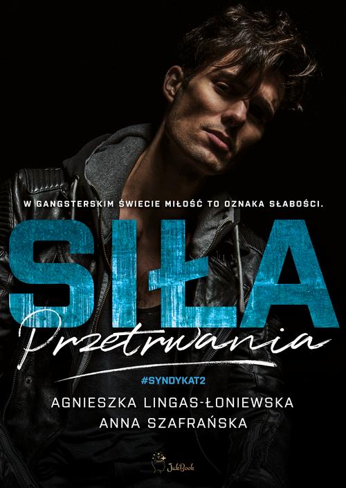 Tytuł: Siła przetrwania
Autor: Agnieszka Lingas-Łoniewska, Anna Szafrańska
Wydawnictwo: JakBook
Formaty: EPUB, MOBI