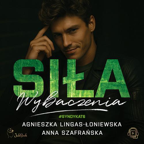 Tytuł: Siła wybaczenia
Autor: Agnieszka Lingas-Łoniewska, Anna Szafrańska
Wydawnictwo: JakBook
Formaty: MP3