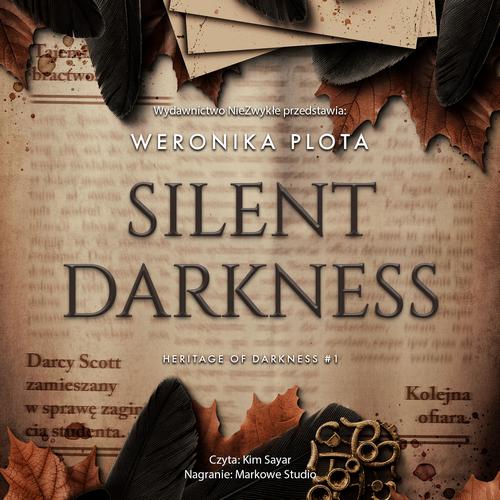 Tytuł: Silent Darkness
Autor: Weronika Plota
Wydawnictwo: NieZwykłe
Formaty: MP3