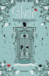 Tytuł: Silver-druga księga snów
Autor: Kerstin Gier
Wydawnictwo: Media Rodzina
Formaty: EPUB, MOBI