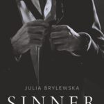 Tytuł: Sinner
Autor: Julia Brylewska
Wydawnictwo: NieZwykłe
Formaty: PDF, EPUB, MOBI