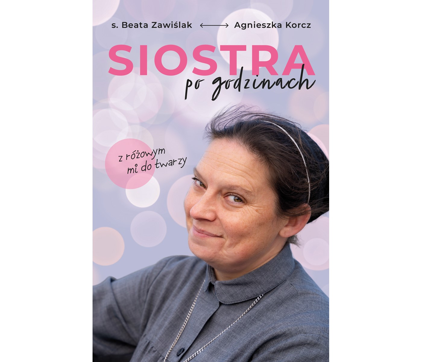 Tytuł: Siostra po godzinach. Z różowym mi do twarzy
Autor: Agnieszka Korcz
Wydawnictwo: Wydawnictwo Świętego Wojciecha
Formaty: EPUB
