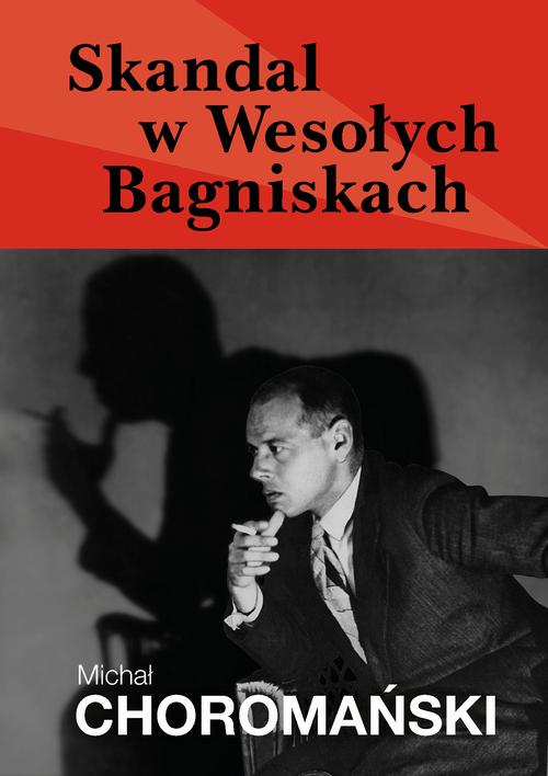 Tytuł: Skandal w Wesołych Bagniskach
Autor: Michał Choromański
Wydawnictwo: Estymator
Formaty: MOBI, EPUB, PDF