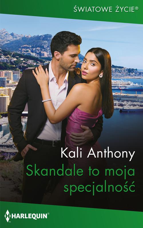 Tytuł: Skandale to moja specjalność
Autor: Kali Anthony
Wydawnictwo: Harlequin
Formaty: EPUB, MOBI