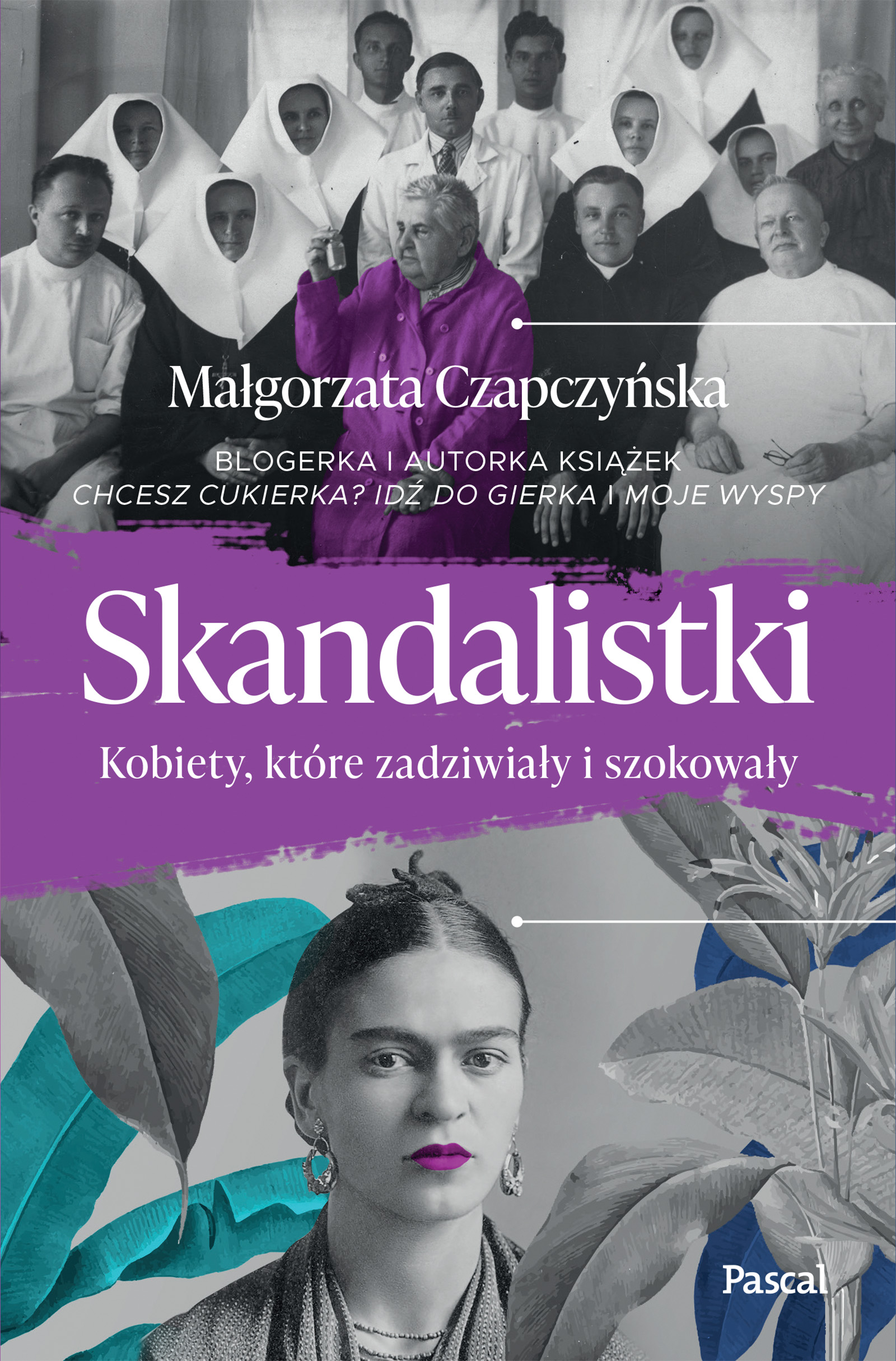 Skandalistki. Kobiety, które zadziwiały i szokował — okładka e-booka