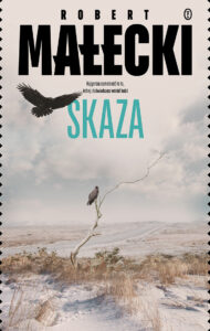 Tytuł: Skaza
Autor: Robert Małecki
Wydawnictwo: Wydawnictwo Literackie
Formaty: EPUB, MOBI