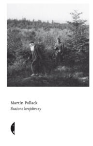 Tytuł: Skażone krajobrazy
Autor: Martin Pollack
Wydawnictwo: Wydawnictwo Czarne
Formaty: EPUB, MOBI