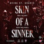 Tytuł: Skin of a Sinner
Autor: Avina St Graves
Wydawnictwo: Papierowe Serca
Formaty: MP3