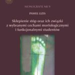 Sklepienie stóp oraz ich związki z wybranymi cechami morfologicznymi i funkcjonalnymi studentów — okładka e-booka