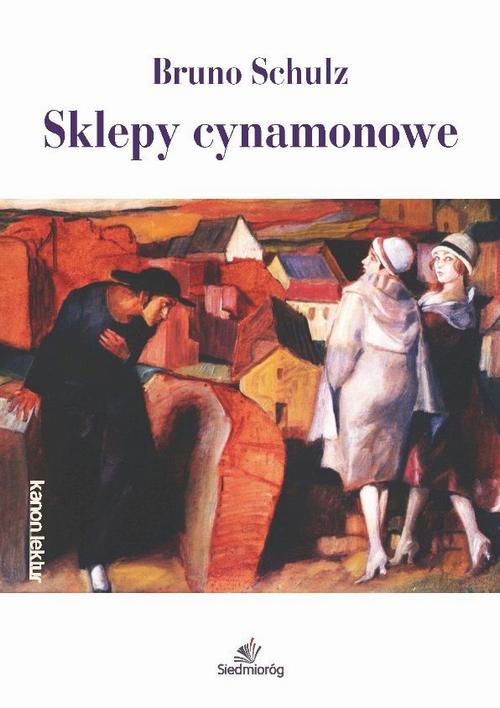 Tytuł: Sklepy cynamonowe
Autor: Bruno Schulz
Wydawnictwo: Siedmioróg
Formaty: MOBI, EPUB