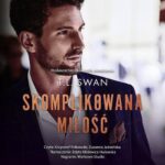 Tytuł: Skomplikowana miłość
Autor: T. L. Swan
Wydawnictwo: NieZwykłe Zagraniczne
Formaty: MP3