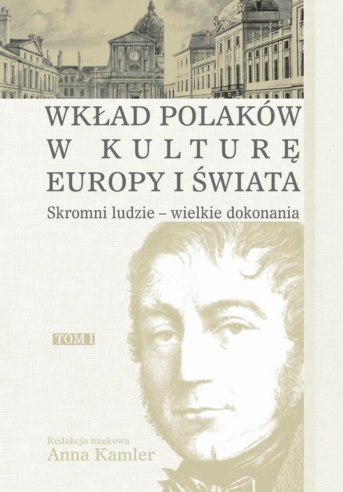 Tytuł: Skromni ludzie - wielkie dokonania
Autor: Anna Kamler
Wydawnictwo: Aspra
Formaty: PDF
